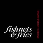 Fishnets & Fries